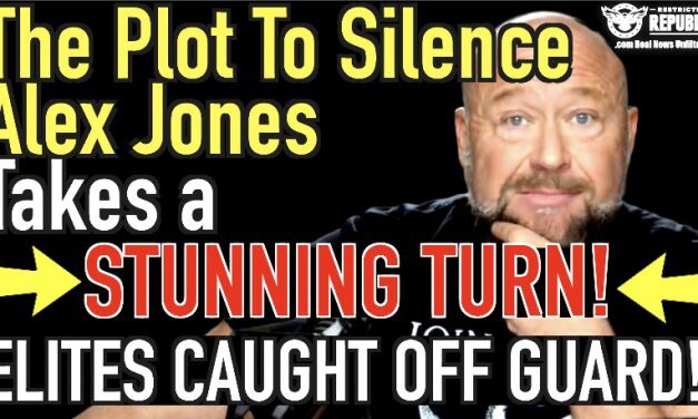 The Plot To Silence Alex Jones Takes a Stunning Turn—Elites Caught Off Guard!